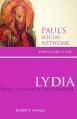  Lydia: Paul's Cosmopolitan Hostess 