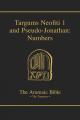 Targums Neofiti 1 and Pseudo-Jonathan: Numbers: Volume 4 