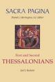  Sacra Pagina: First and Second Thessalonians 