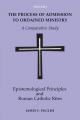  The Process of Admission to Ordained Ministry: A Comparative Study: Epistemological Principles and Roman Catholic Rites 