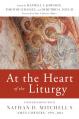  At the Heart of the Liturgy: Conversations with Nathan D. Mitchell's Amen Corners, 1991-2012 