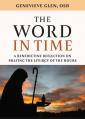  The Word in Time: A Benedictine Reflection on Praying the Liturgy of the Hours 