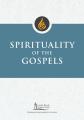  Spirituality of the Gospels 
