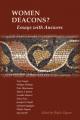  Women Deacons?: Essays with Answers 