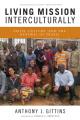  Living Mission Interculturally: Faith, Culture, and the Renewal of PRAXIS 