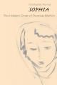  Sophia: The Hidden Christ of Thomas Merton 