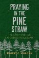  Praying in the Pine Straw: The Camp-Meeting Experience in Alabama 
