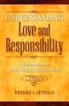  Understanding Love and Responsibility: A Companion to Karol Wojtyla's Classic Work 