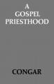  A Gospel Priesthood 