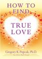  How to Find True Love 