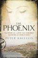  The Phoenix The Story of a Love That Endured the Winds of World War II 