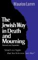  Jewish Way in Death and Mourning 