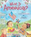  What Is America? 