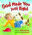  God Made You Just Right 