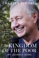  The Kingdom of the Poor: My Journey Home 