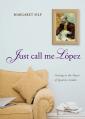  Just Call Me Lopez: Getting to the Heart of Ignatius Loyola 