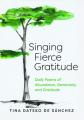  Singing Fierce Gratitude 