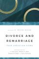  Divorce and Remarriage: Four Christian Views 