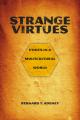  Strange Virtues: Ethics in a Multicultural World 