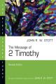  The Message of 2 Timothy 