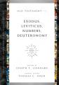  Exodus, Leviticus, Numbers, Deuteronomy: Volume 3 Volume 3 