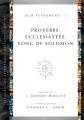  Proverbs, Ecclesiastes, Song of Solomon: Volume 9 Volume 9 