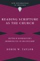  Reading Scripture as the Church: Dietrich Bonhoeffer's Hermeneutic of Discipleship 