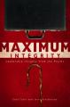  Maximum Integrity 