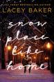  Snow Place Like Home: An Uplifting Christmas Romance 