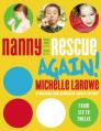  Nanny to the Rescue Again! 