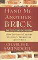  Hand Me Another Brick: Timeless Lessons on Leadership 