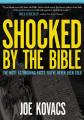  Shocked by the Bible: The Most Astonishing Facts You've Never Been Told 
