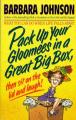  Pack Up Your Gloomies in a Great Big Box, Then Sit on the Lid and Laugh!: What You Can Do When Life Falls Apart 