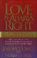 Love Is Always Right 