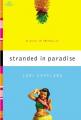  Stranded in Paradise: A Story of Letting Go 