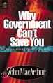  Why Government Can't Save You: An Alternative to Political Activism 