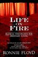  Life on Fire: Radical Disciplines for Ordinary Living 