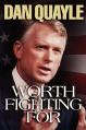  Worth Fighting for: A Vision for America's Future 