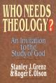  Who Needs Theology?: Invitation to the Study of God 