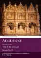  Augustine: The City of God Books I and II 