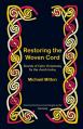  Restoring the Woven Cord: Strands of Celtic Christianity for the church today 