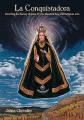  La Conquistadora: Unveiling the History of Santa Fe's Six Hundred Year Old Religious Icon 