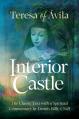  Interior Castle: The Classic Text with a Spiritual Commentary 