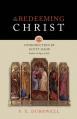  In the Redeeming Christ 