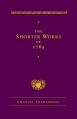  The Shorter Works of 1763: The Lord Sacred Scripture Life Faith Supplements 