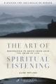  The Art of Spiritual Listening: Responding to God's Voice Amid the Noise of Life 