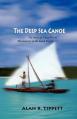  The Deep Sea Canoe:: The Story of Third World Missionaries in the South Pacific 