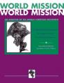  World Mission (Combined Edition):: An Analysis of the World Christian Movement 