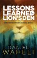  Lessons Learned in the Lion S Den*: Imprisoned for Sharing Jesus 