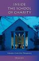  Inside the School of Charity: Lessons from the Monastery Volume 20 